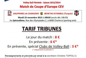 Le 19 novembre, dans le cadre de la Challenge Cup, les Dauphines de Charleroi accueilleront le Besiktas Istanbul