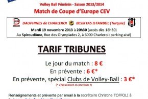 Le 19 novembre, dans le cadre de la Challenge Cup, les Dauphines de Charleroi accueilleront le Besiktas Istanbul